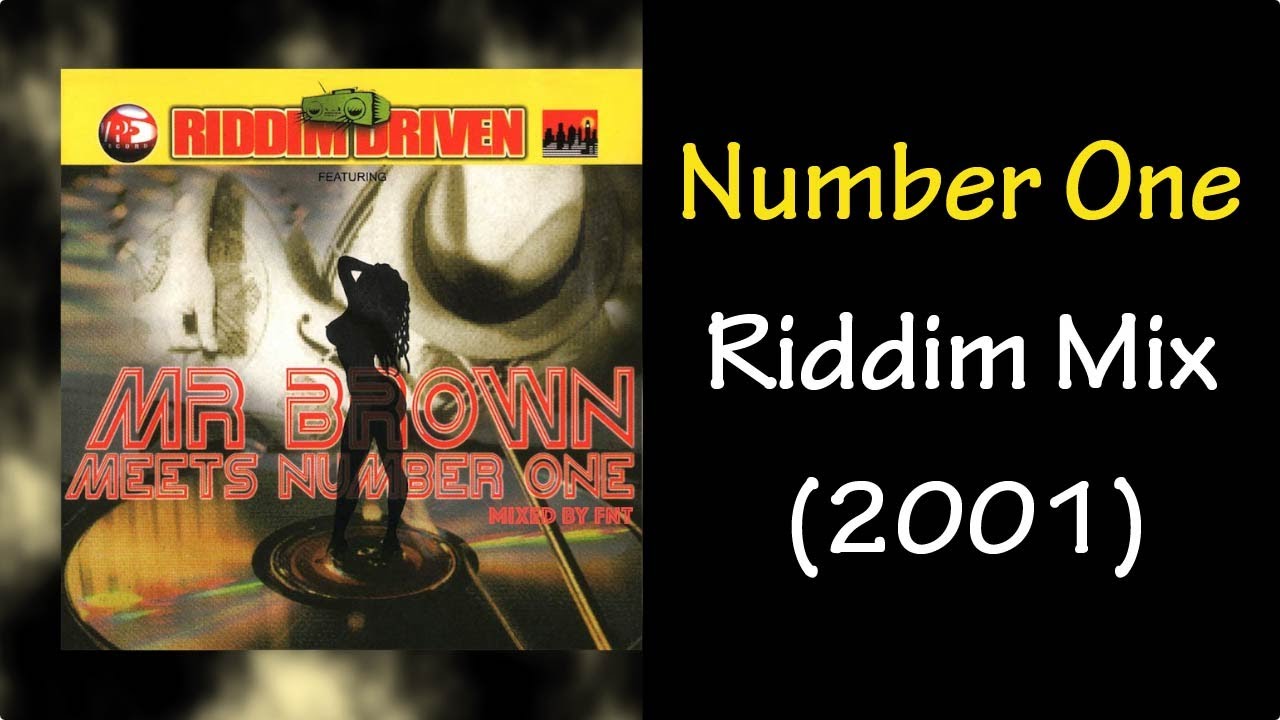 Number One Riddim Mix (2001)