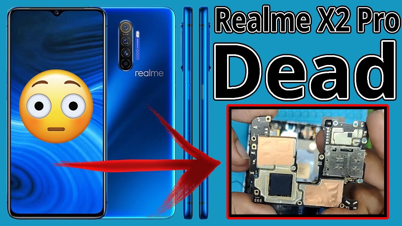 The Ultimate Guide to Fixing realme X2 Pro Dead Issue 💯🆗👍👌🤣🤣