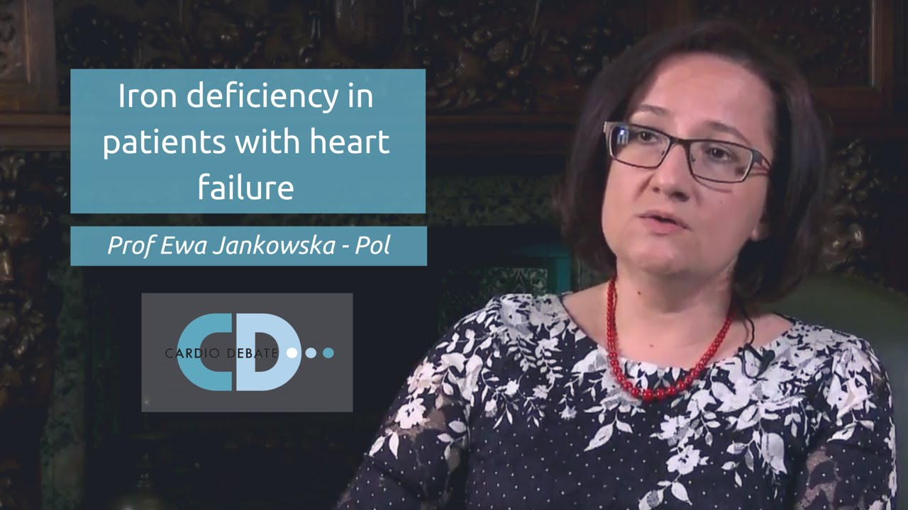 Iron deficiency in patients with heart failure - Prof Ewa Jankowska