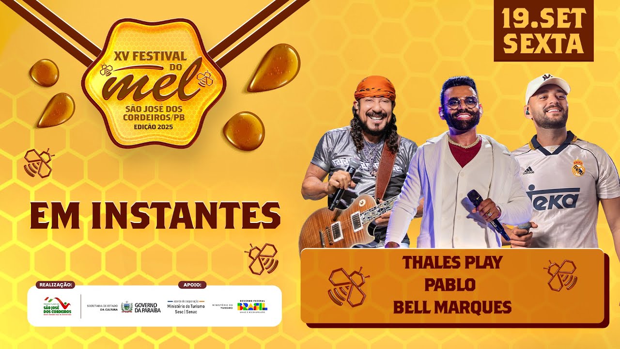 🍯 15º Festival do Mel – Uma Noite de Emoções com Thales Play, Pablo e Bell Marques
