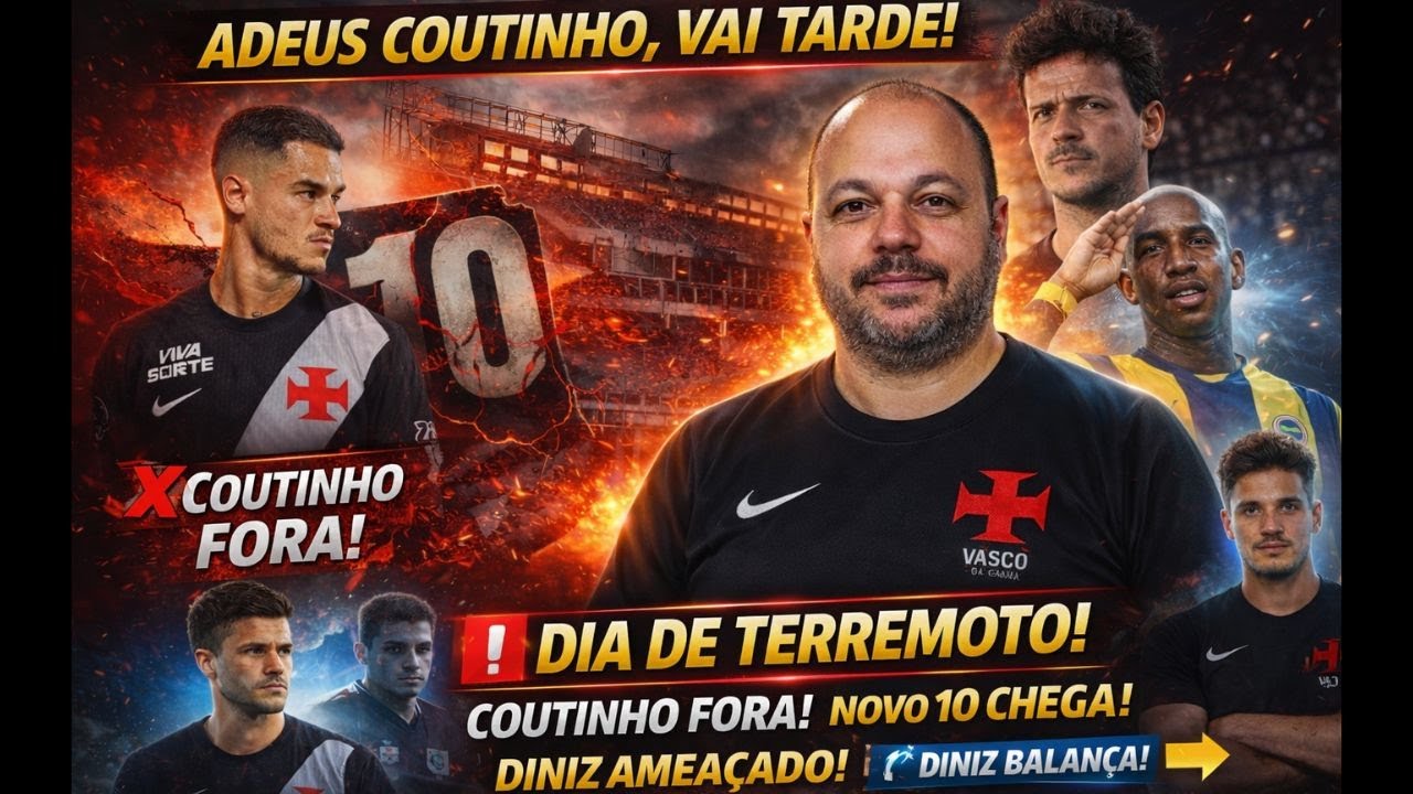 🚨 COUTINHO FORA! NOVO CAMISA 10 E LATERAL CHEGAM! DINIZ RECEBE ULTIMATO!