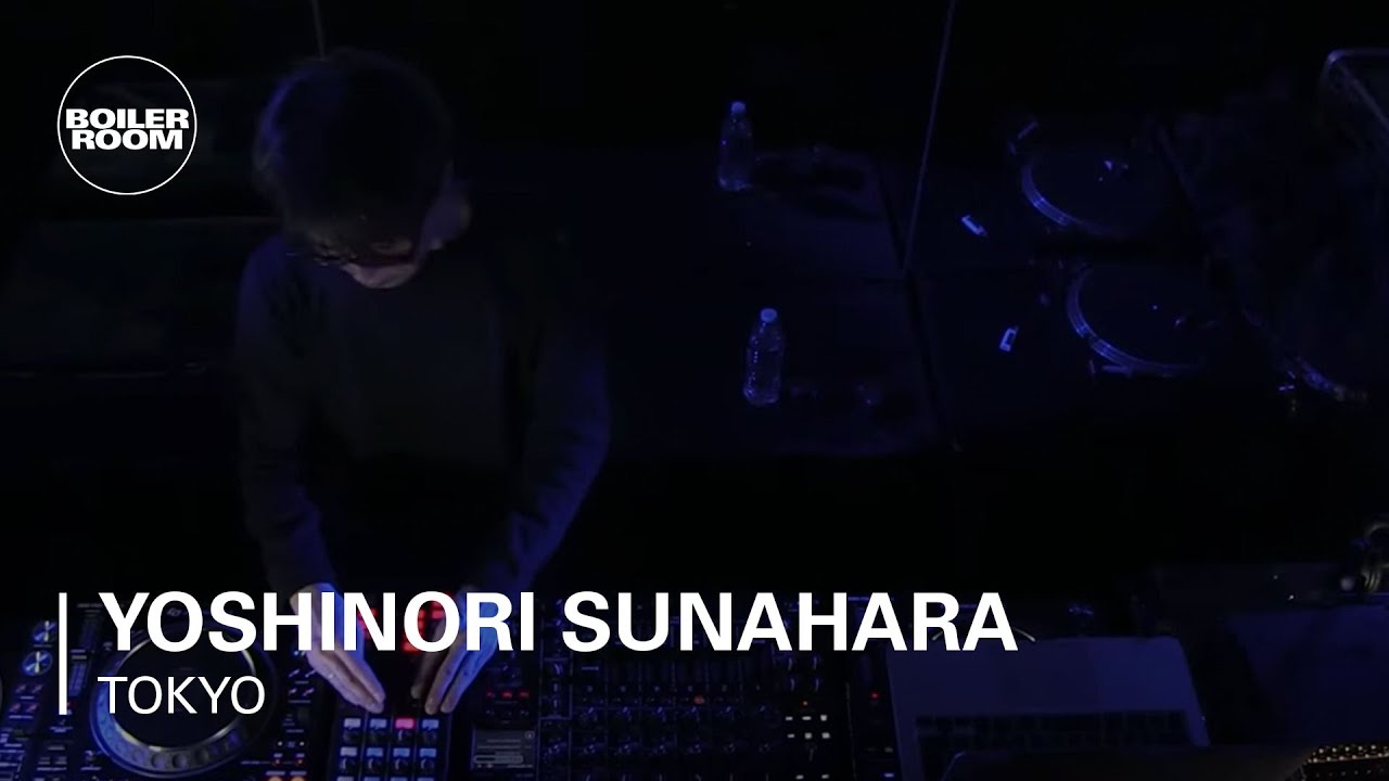 Yoshinori Sunahara | Boiler Room Tokyo x Super Dommune