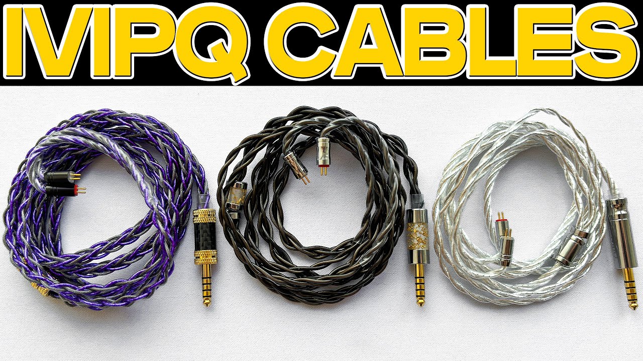 IVIPQ CABLES - Обзор аудиофильских кабелей, которые раскрывают настоящий потенциал наушников!