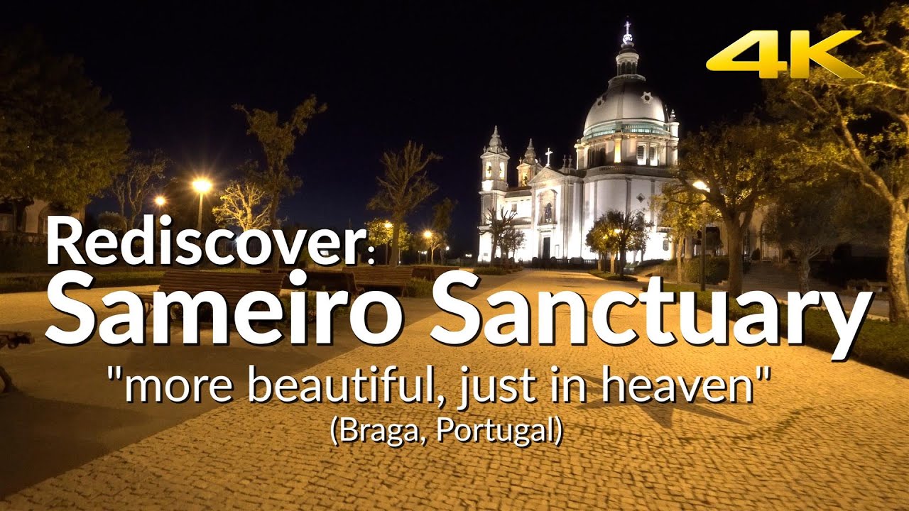 Rediscover Sameiro Sanctuary - 