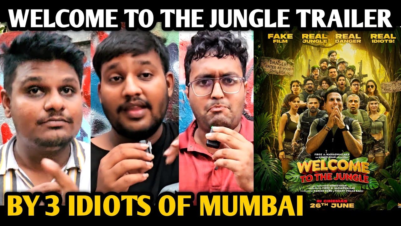 Welcome To The Jungle Trailer Reaction | By 3 Idiots Of Mumbai