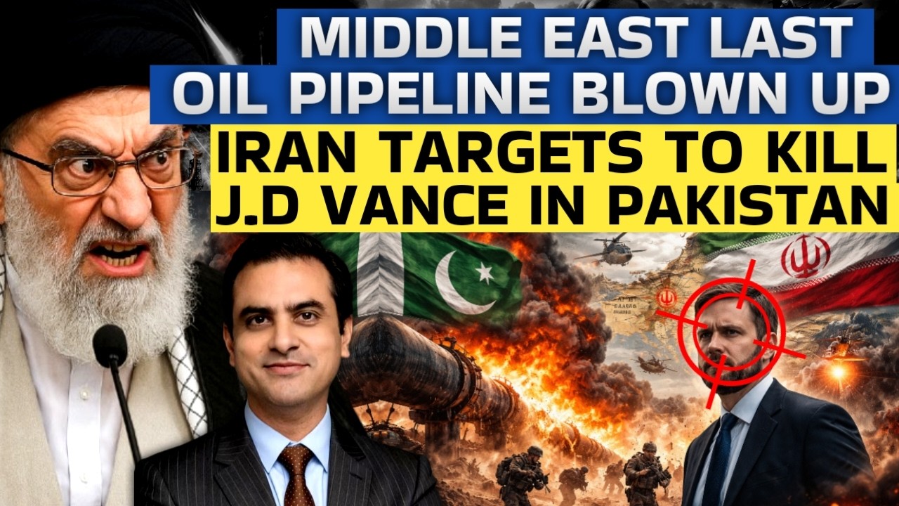 Middle East LAST OIL PIPELINE BLOWN UP, Iran Targets To K!ll J.D Vance In Pakistan | CWSJ-3195
