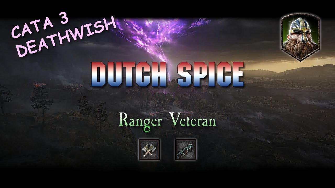 Ranger Veteran - Cata 3 Deathwish Dutch Spice - Dark Omens - Vermintide 2