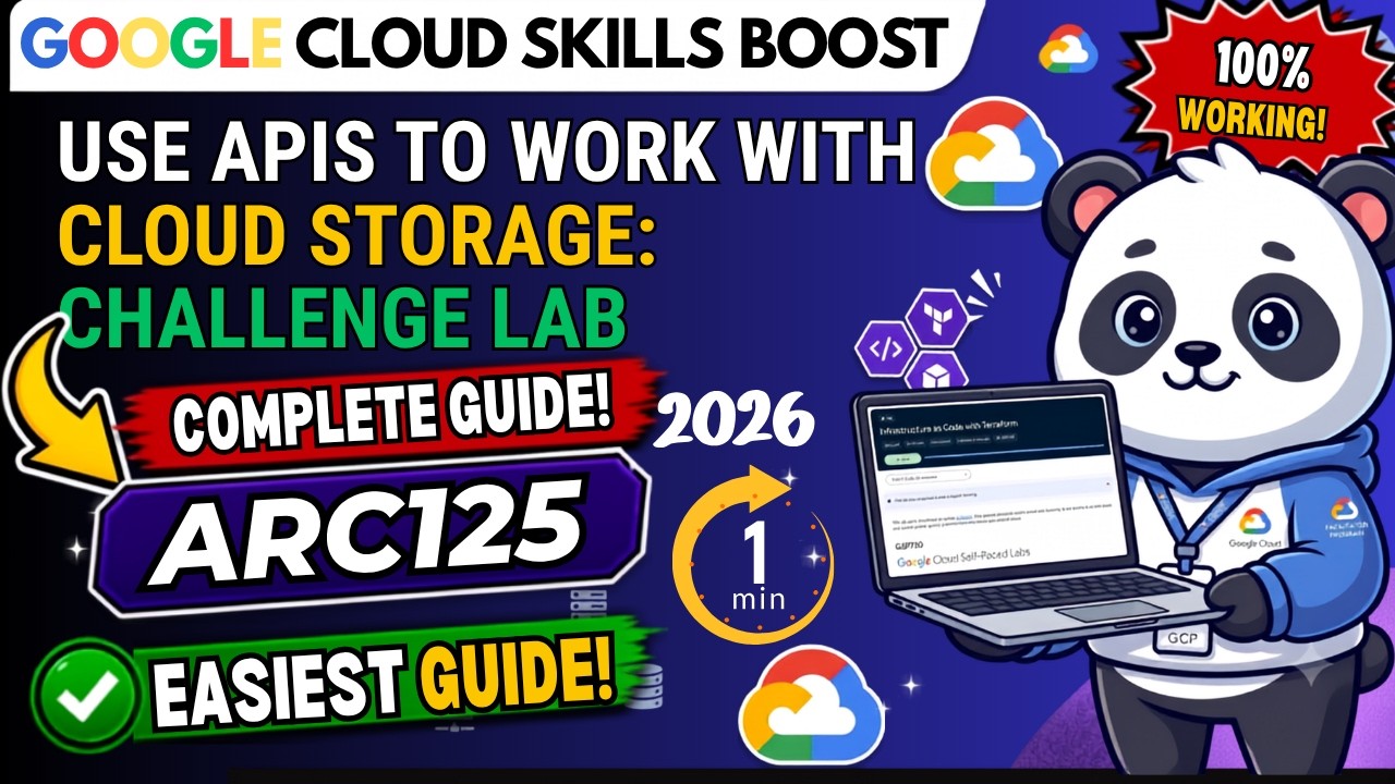 Use APIs to Work with Cloud Storage: Challenge Lab | #ARC125 | #qwiklabsarcade2026 | Google Lab 2026