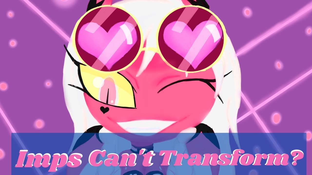 Helluva Boss: Demon Transformation Explained