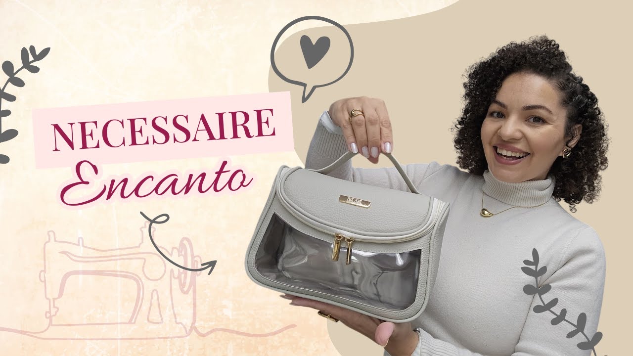 Nécessaire Encanto: simples, linda e feita na máquina de braço!
