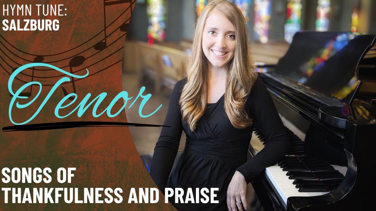 Songs of Thankfulness and Praise *GIA (Tenor)