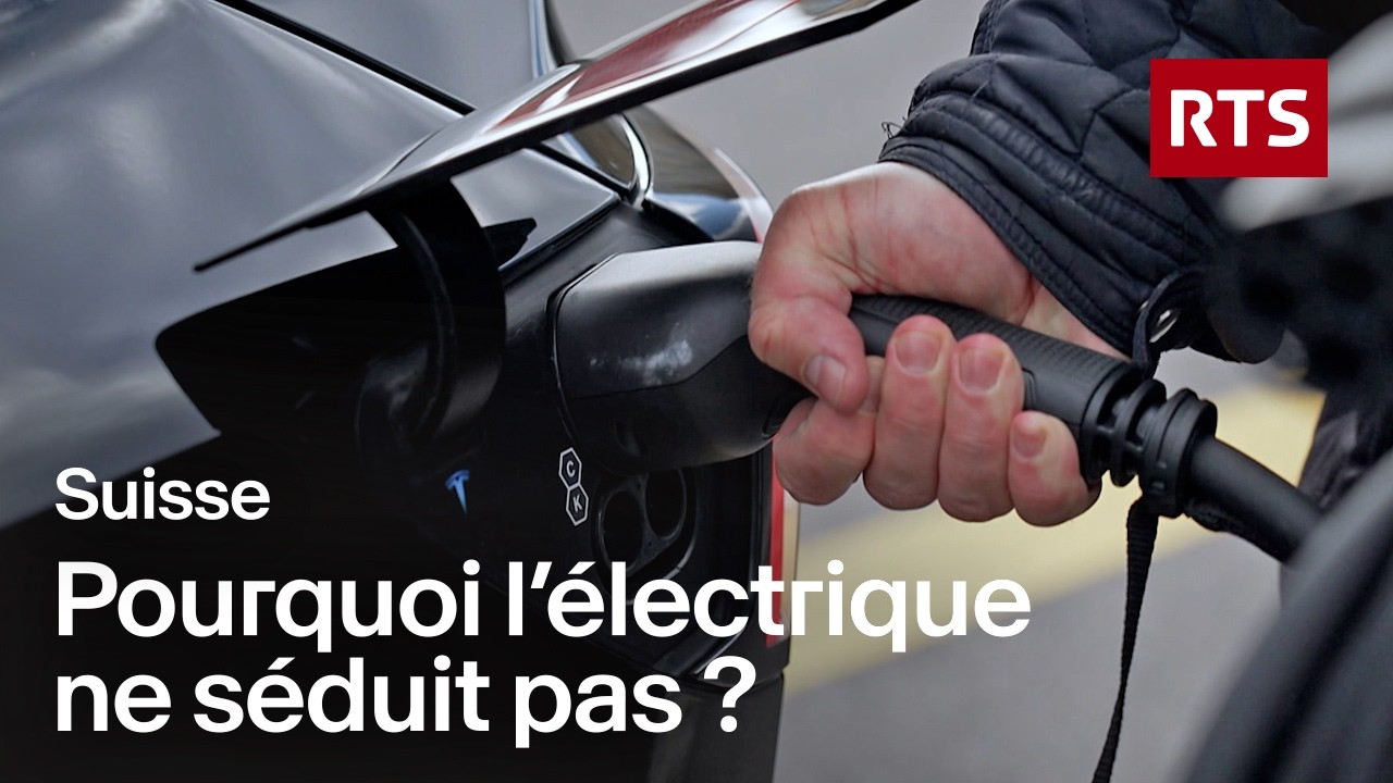 Pourquoi les Suisses boudent la voiture électrique ? | RTS