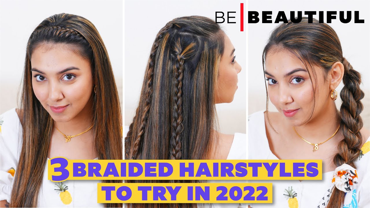 3 Cute Braided Hairstyles | Quick & Easy Hairstyle Tutorial | Hairstyle Hack | Be Beautiful