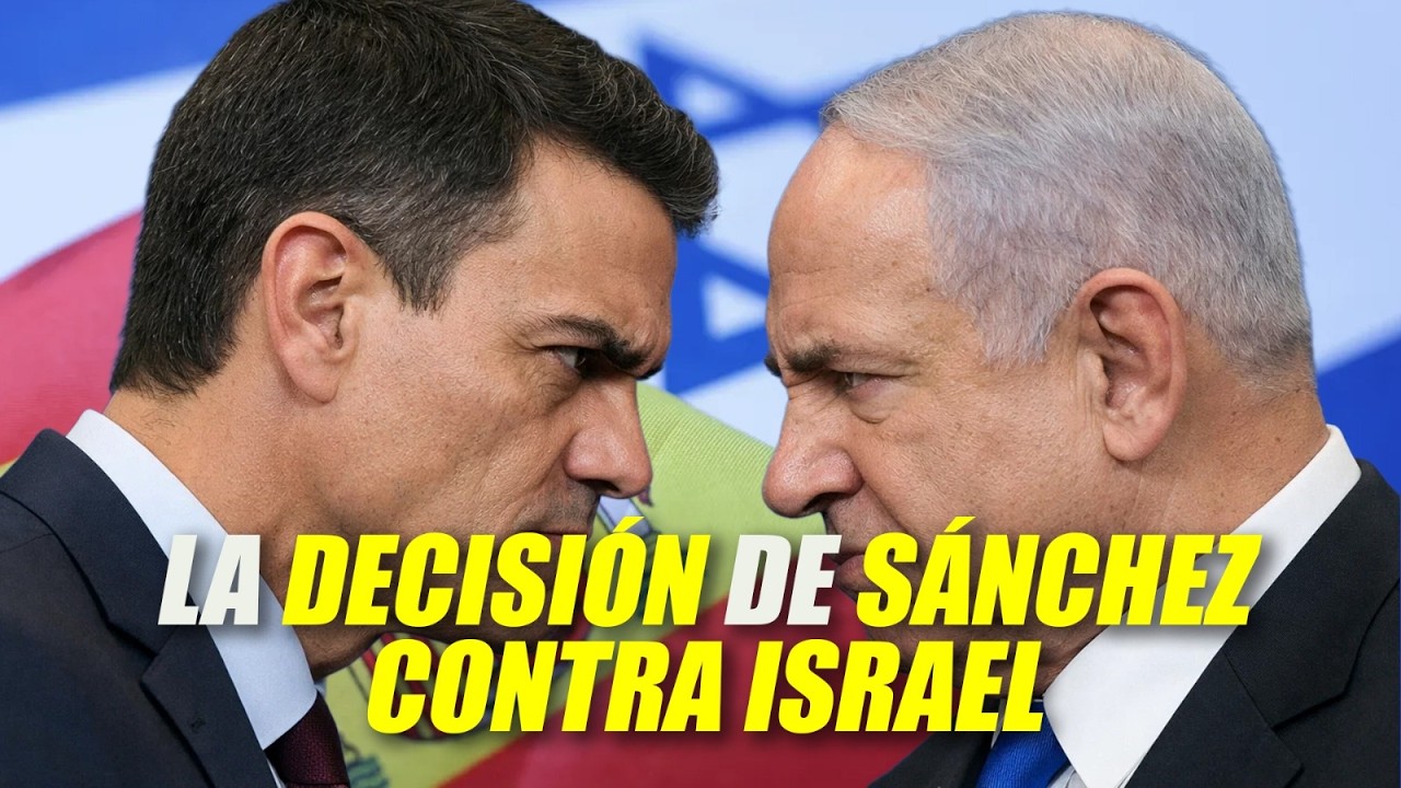 ESPAÑA ENFRÍA RELACIONES CON ISRAEL - Desde las Calles de Israel