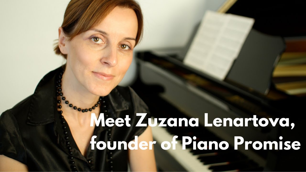 Meet Zuzana Lenartova, Founder of Piano Promise