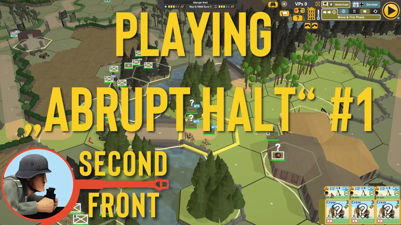 Abrupt Halt  #1: A scenario from the game