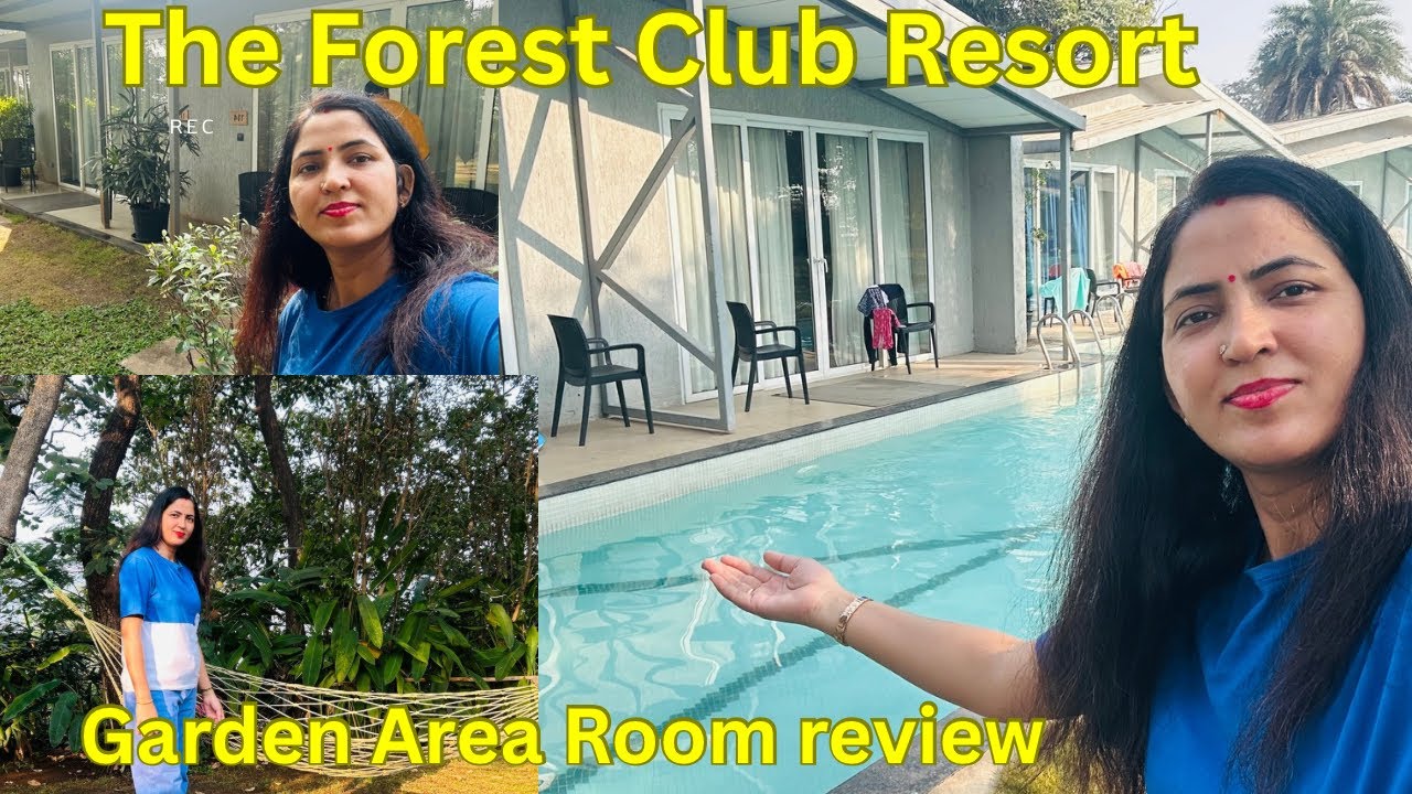 The Forest Resort Club Karjat in Mumbai 🤗 | Garden Room Review | Best Resort in Mumbai !