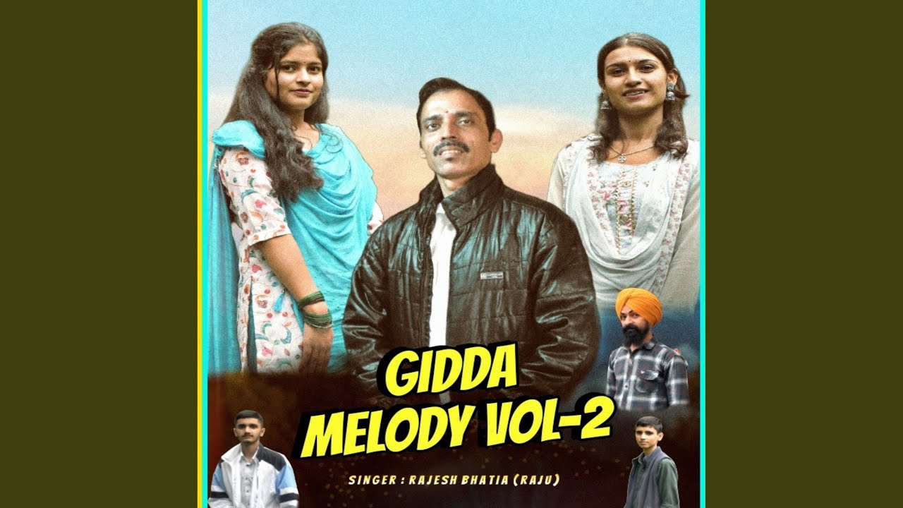 Gidda Melody Vol - 2