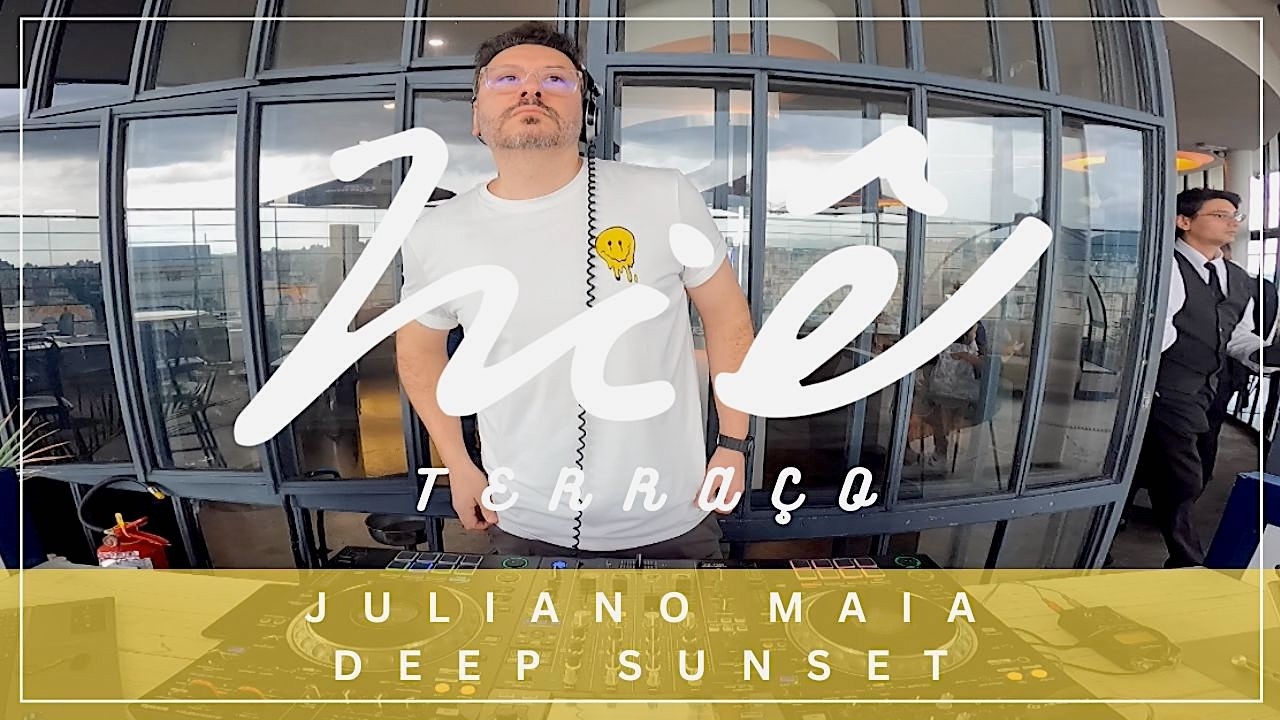Juliano Maia   Niê Terraço Deep Sun Set