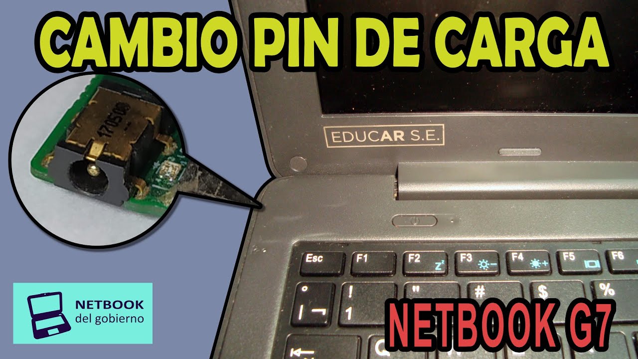 Cambio Pin de Carga netbook G7 G8 G9 G10 G11