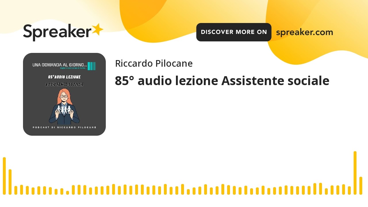 85° audio lezione Assistente sociale