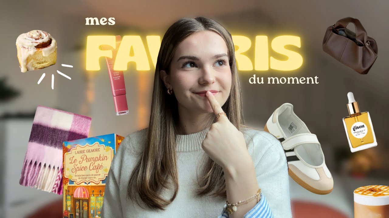 MES FAVORIS DU MOMENT (mode, beauté, films/séries etc…)
