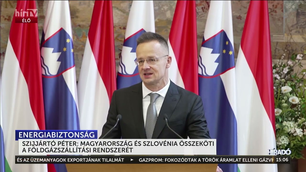 Szijjártó Péter: Magyarország és Szlovénia összeköti a földgázszállítási rendszerét - HírTV