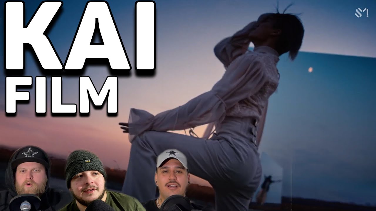 FILM : KAI REACTION