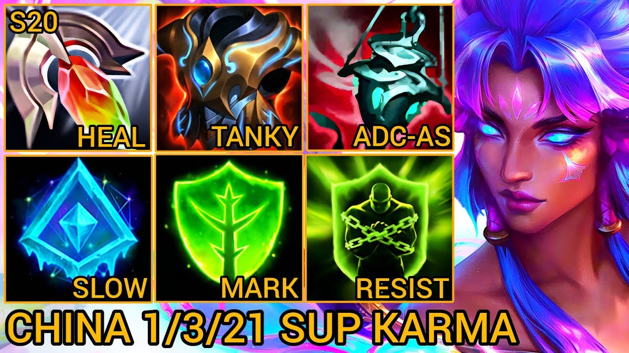 Karma MVP S Rating Support 1/3/21 - China Wild Rift New Meta Build & Runes By Tiarty