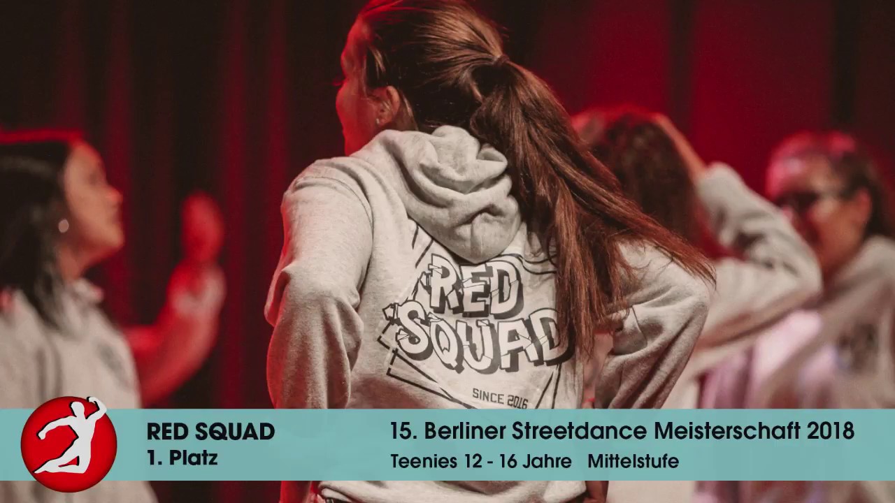 Berliner Streetdance Meisterschaft 2018 RED SQUAD 1. Platz Teens Mittelstufe