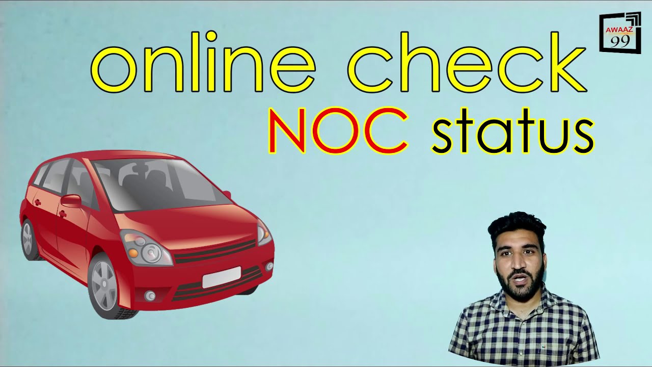 How online check  NOC status  @ awaaz99