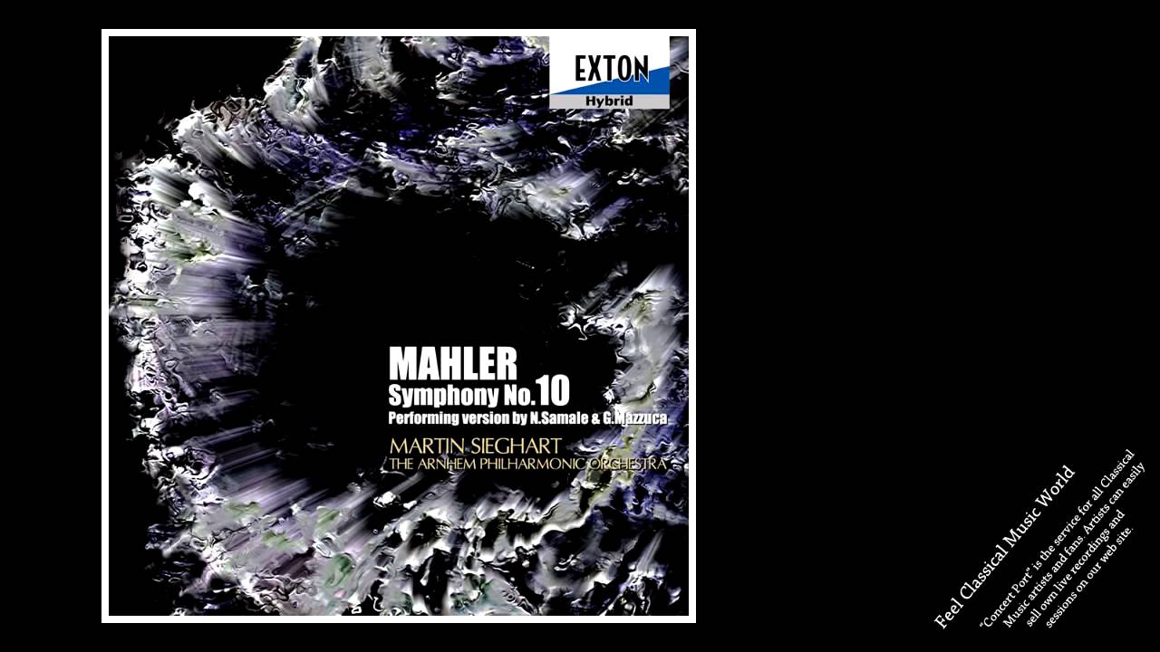 Martin Sieghart / Mahler: Symphony No.10