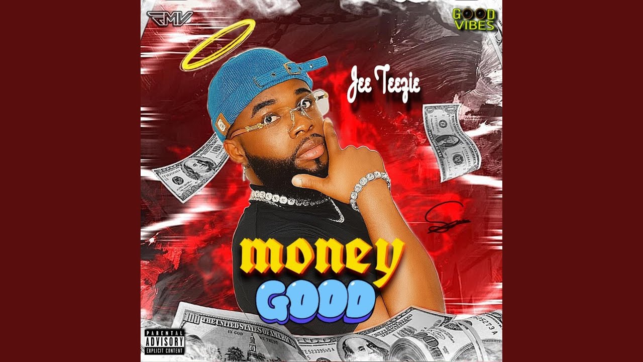 Money Good