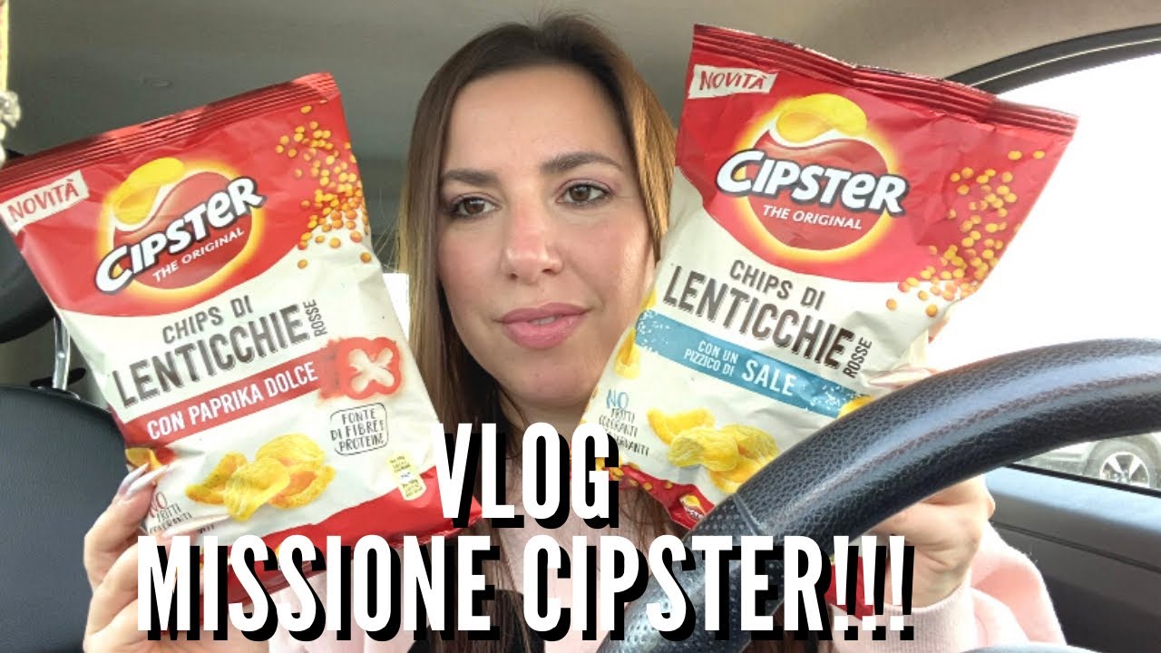 VLOG MISSIONE CIPSTER!!! • Provo le nuove Cipster di Lenticchie • CHIACCHIERE INFINITE