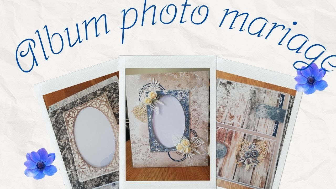 PRESENTATION ALBUM PHOTO MARIAGE 5 #scrapbooking @alchemyofart7814