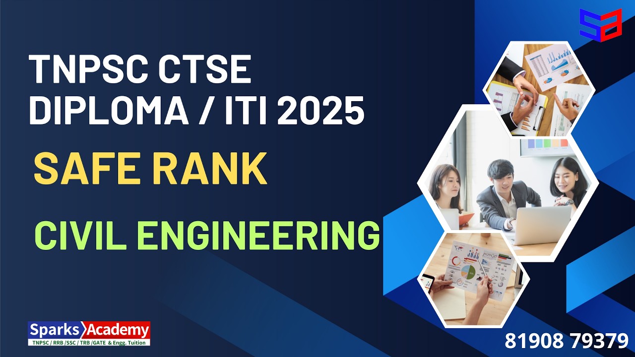 TNPSC CTSE DIPLOMA/ITI LEVEL EXAM 2025- CIVIL ENGINEERING -CUTOFF & SAFE RANK FOR OCV-Sparks Academy