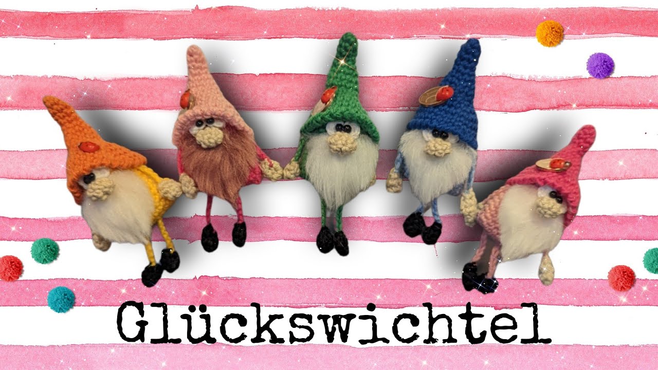 Glückswichtel häkeln💗🌸🧶 Amigurumi ~Anhänger ~Mitbringsel