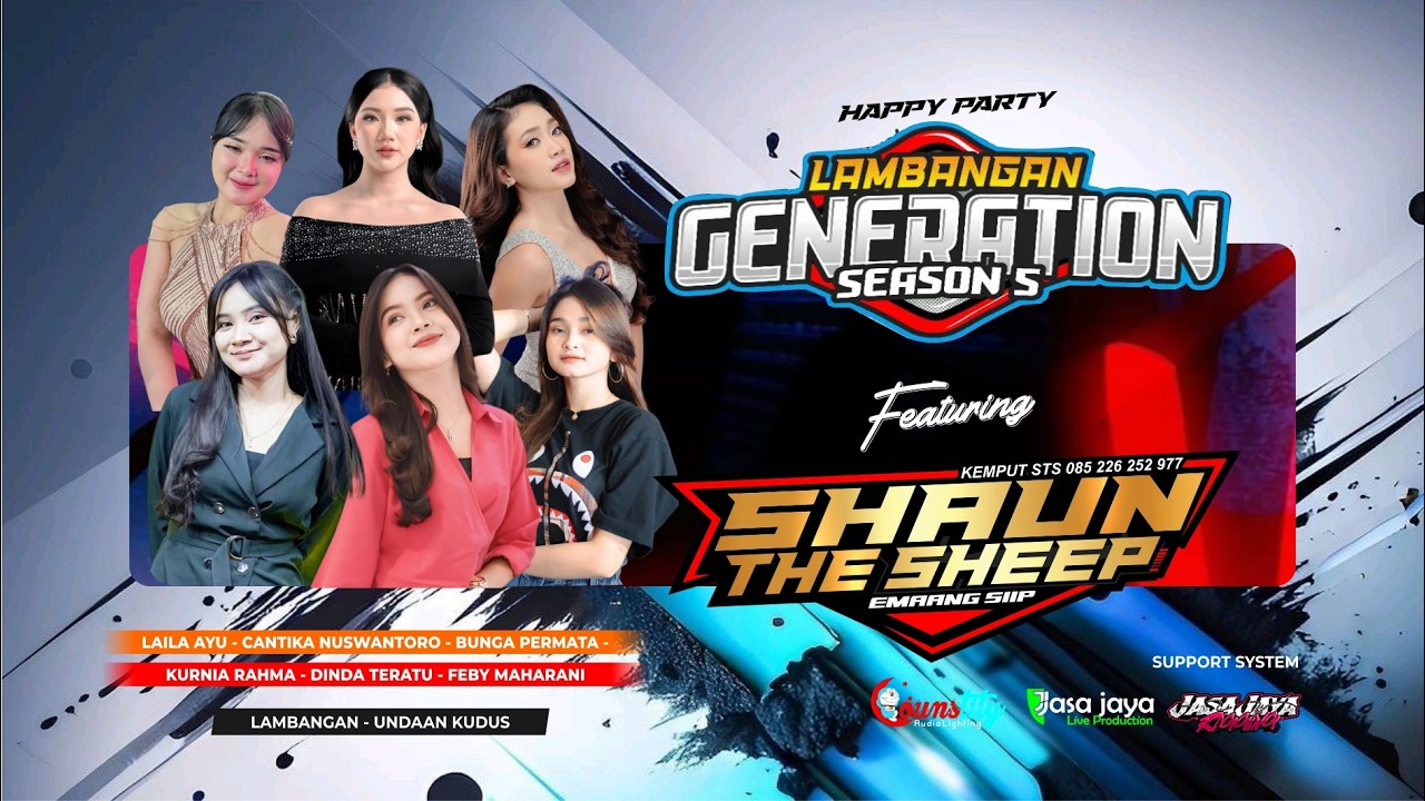 LIVE SHAUN THE SHEEP - HAPPY PARTY LAMBANGAN GENERATION SEASON 5 - UNDAAN KUDUS | COUNSTITY AUDIO