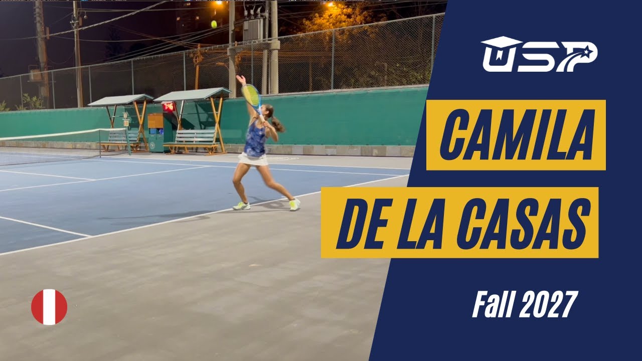 Camila De Las Casas - Tennis Recruiting Video - Fall 2027