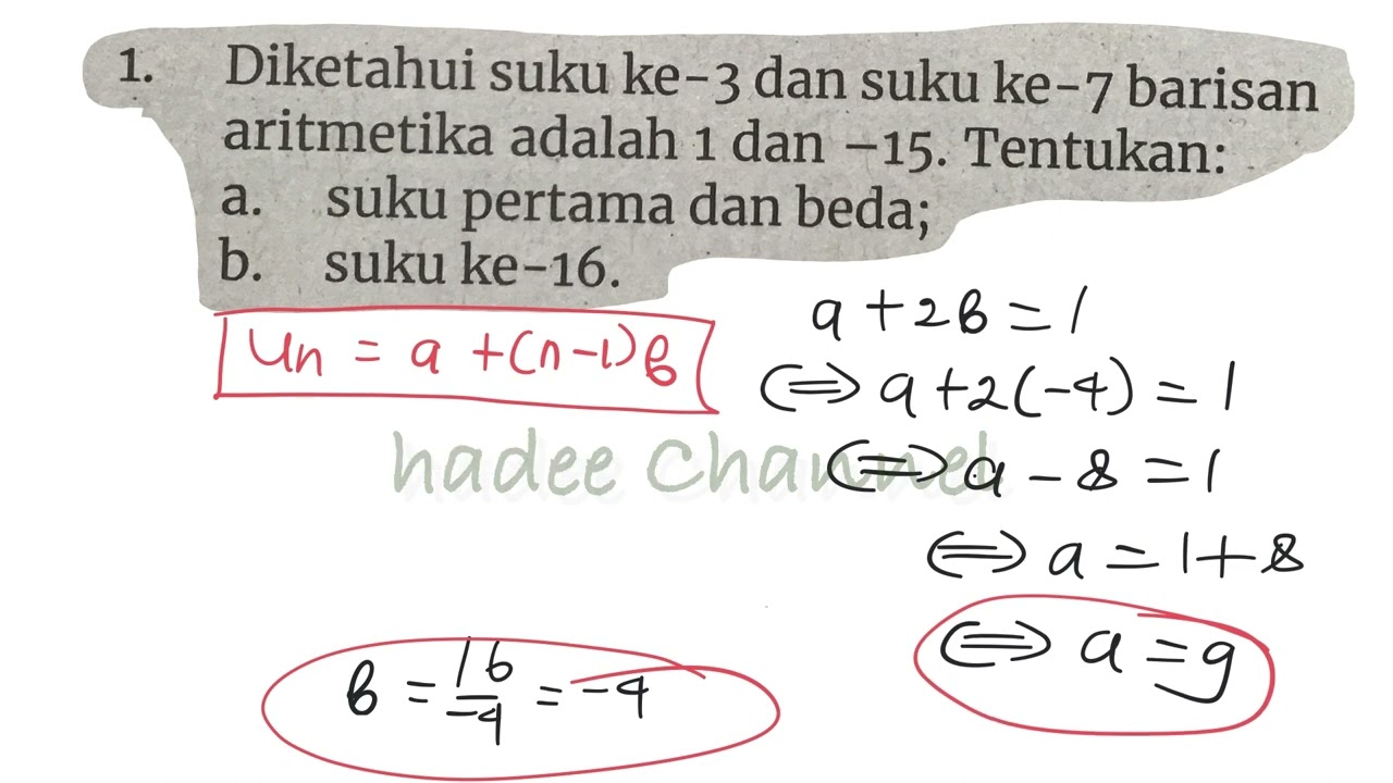 Diketahui suku ke 3 dan ke 7 barisan aritmetika adalah 1 dan -15,tentukan,suku pertama dan beda,suku