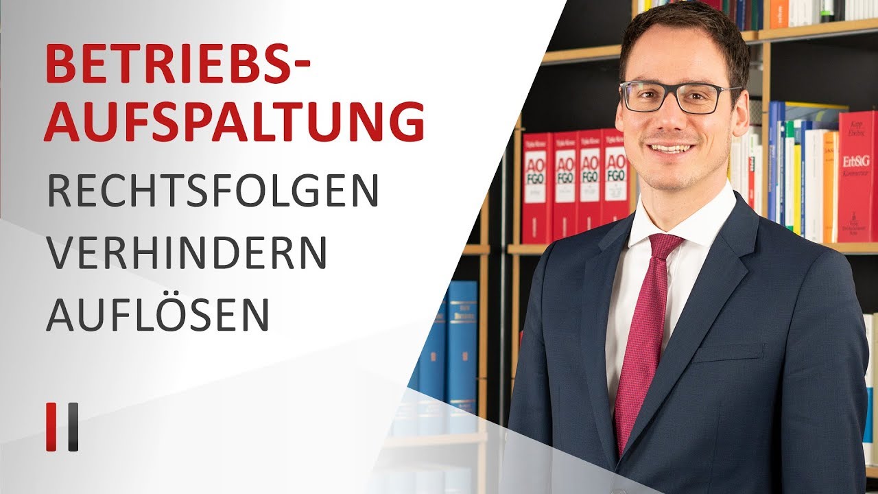 Betriebsaufspaltung bei GmbH: Strategien zur Vermeidung und zur steuerneutralen Auflösung