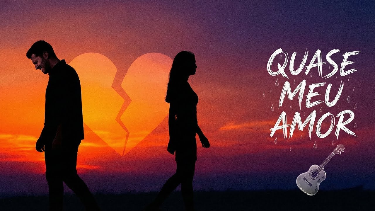 Quase Meu Amor – Fui Plano B, Mas Amei de Verdade