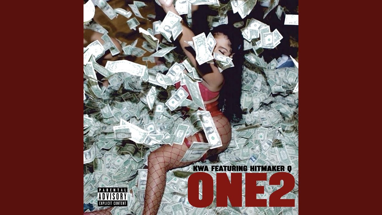 ONE 2 (feat. Hitmaker Q)