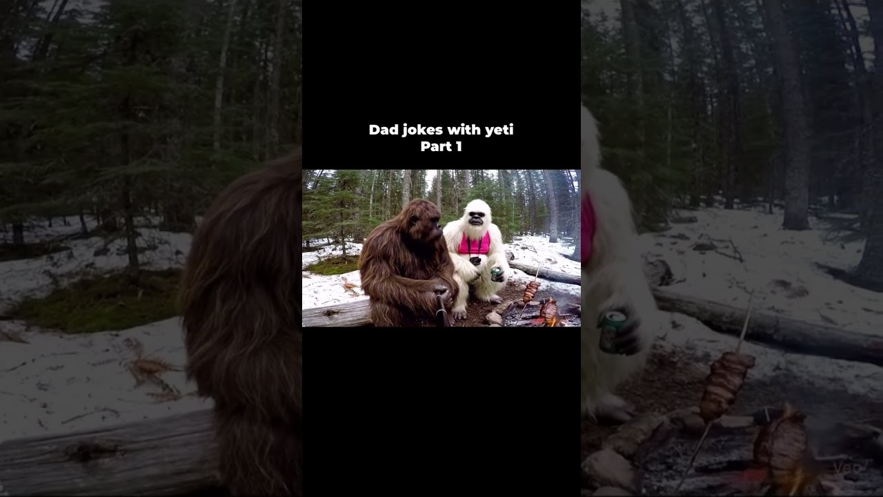 Bigfoot yeti vlogs| Dad jokes Part 1