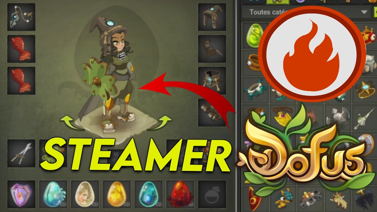 LE NOUVEAU STEAMER FEU DE DOFUS !