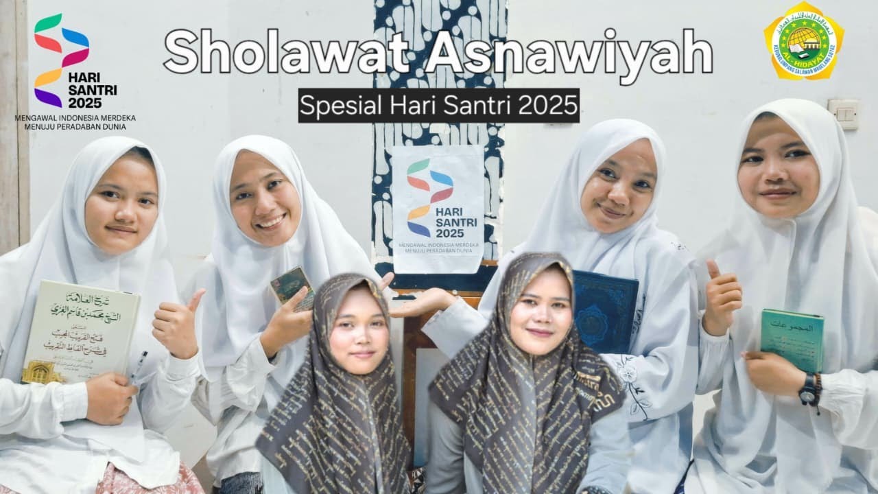 Sholawat Asnawiyah | Spesial Hari Santri Nasional 2025 | Pondok Pesantren Al-Hidayat Salaman