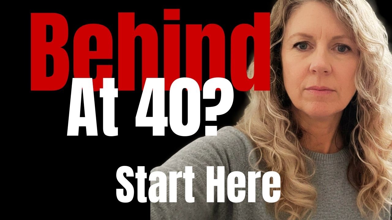 Follow this exact money plan if you are over 40 and Behind