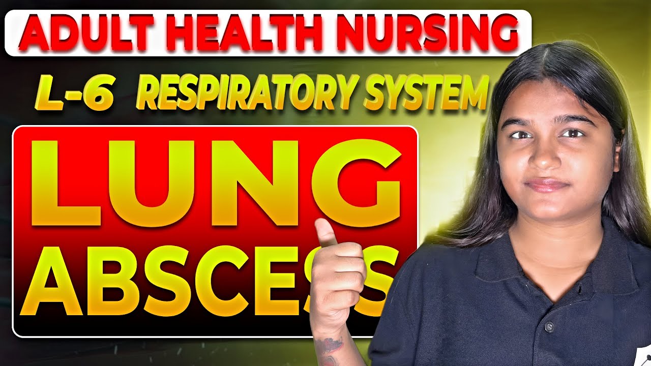 Lung Abscess|| L-6 || Respiratory System|| Adult Health Nursing || Bsc Nursing || Examark 