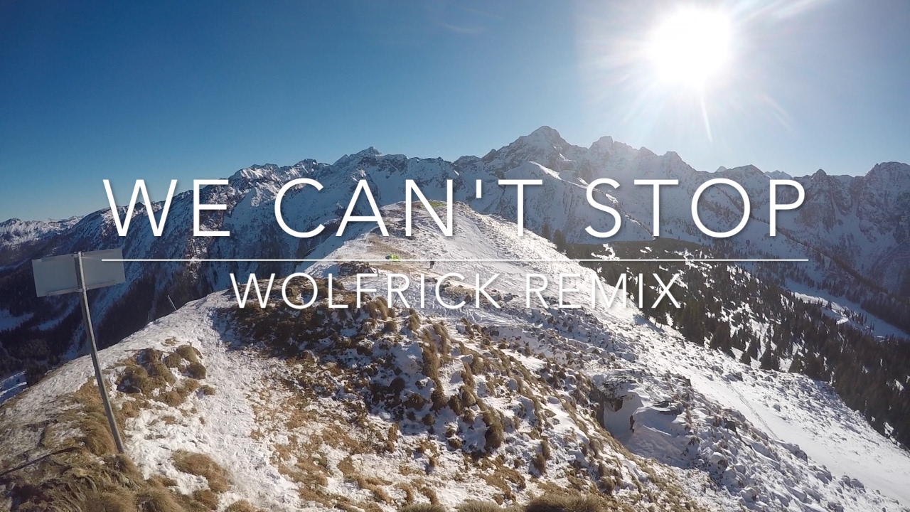 Miley Cyrus - We Can't Stop (Wolfrick Remix)