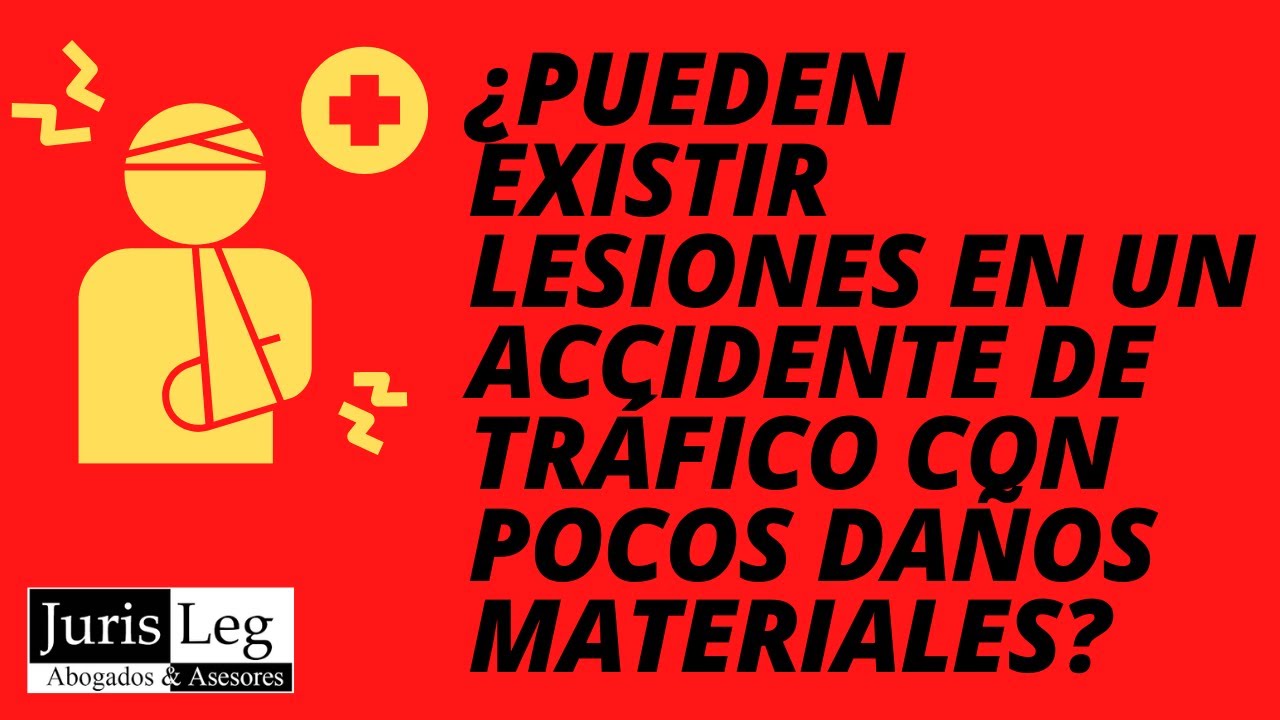 &iquest;PUEDEN EXISTIR LESIONES EN UN ACCIDENTE DE TR&Aacute;FICO CON POCOS DA&Ntilde;OS MATERIALES? - JURISLEG ABOGADOS